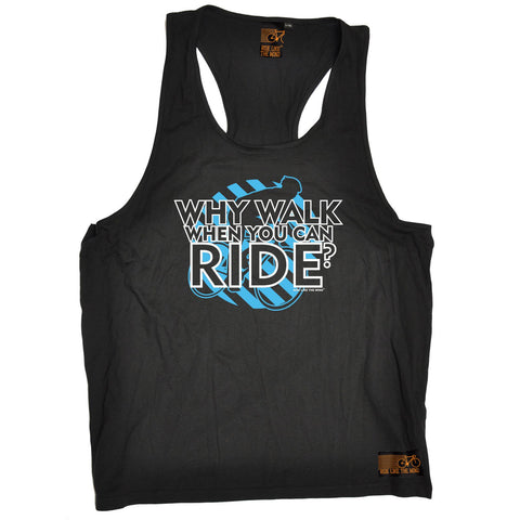 Ride Like The Wind Why Walk When You Can Ride Cycling Men's Tank Top