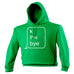 123t K Thx Bye Text Message Design Funny Hoodie