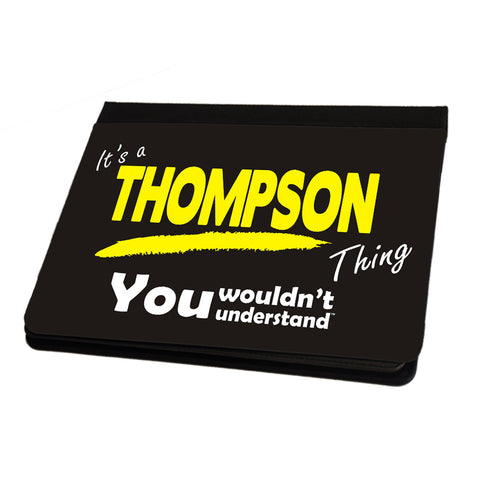 123t It's A Thompson Surname Thing iPad Cover / Case / Stand ( All Models ), Its A Surname Thing