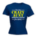 123t Women's I'm The Crazy Aunt Everyone Warned You About Funny T-Shirt