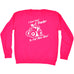 123t I Don't Need A Tractor To Pull These Hoes Funny Sweatshirt