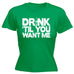 123t Women's Drink Til You Want Me Funny T-Shirt