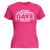 123t Women's What A Difference A Dave Makes Funny T-Shirt