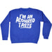 123t I'm An Acquired Taste Funny Sweatshirt