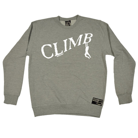 Adrenaline Addict Climb Rock Climbing Man Design Sweatshirt