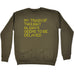 123t My Train Of Thought Always Seems To Be Delayed Funny Sweatshirt