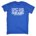 123t Men's Don't Give Up On Your Dreams Keep Sleeping Funny T-Shirt