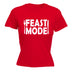 123t Women's Feast Mode Funny T-Shirt