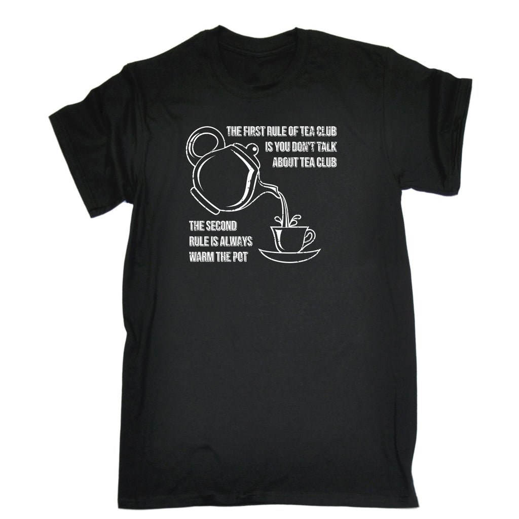 123t Men's The First Rule Of Tea Club Always Warm The Pot Funny T-Shirt