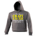 123t I'm The Crazy Uncle Everyone Warned You About Funny Hoodie