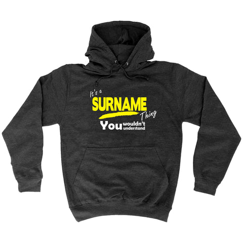 123t Custom Surname Thing You Wouldn't Understand Funny Hoodie - 123t clothing gifts presents