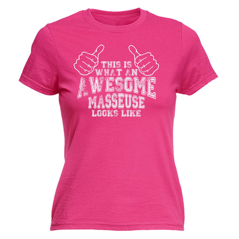 123t Women's 123t This Is What An Awesome Masseuse Looks Like Funny T-Shirt