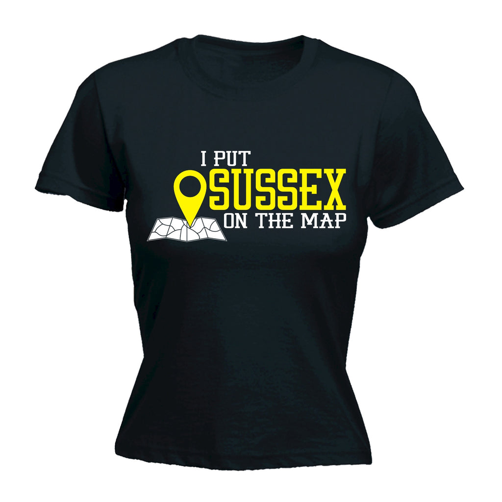 123t Women's I Put Sussex On The Map Funny T-Shirt