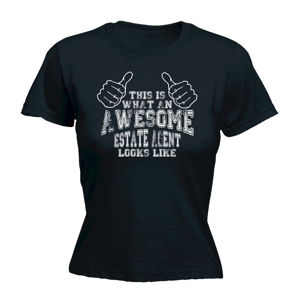 123t Women's This Is What An Awesome Estate Agent Looks Like Funny T-Shirt