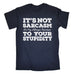 123t Men's It's Not Sarcasm To Your Stupidity Funny T-Shirt