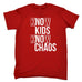 123t Men's Know Kids Know Chaos Funny T-Shirt
