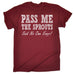 123t Men's Pass Me The Sprouts Said No One Ever ! Funny T-Shirt