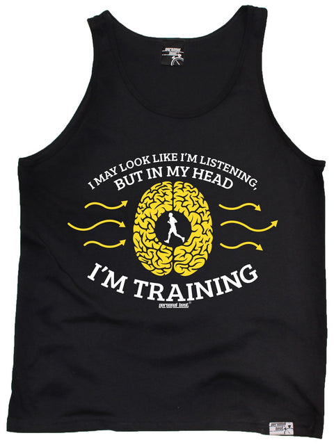 Personal Best May Look Like I'm Listening In My Head I'm Training Running Vest Top