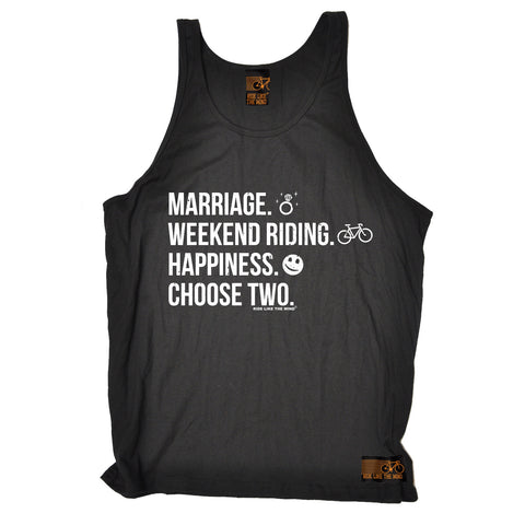 Ride Like The Wind Marriage Weekend Riding Happiness Choose Two Cycling Vest Top