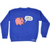 123t Gimme All Your Money Funny Sweatshirt