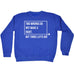 123t Two Wrongs Do Not Make A Right But Three Lefts Do Funny Sweatshirt